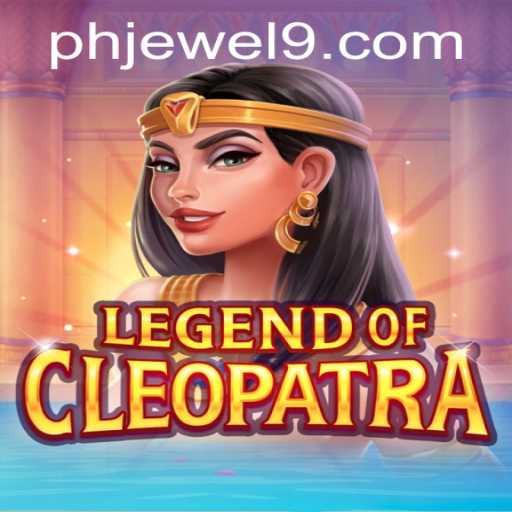 Discover the Mysteries of LegendOfCleopatra with PHJEWEL