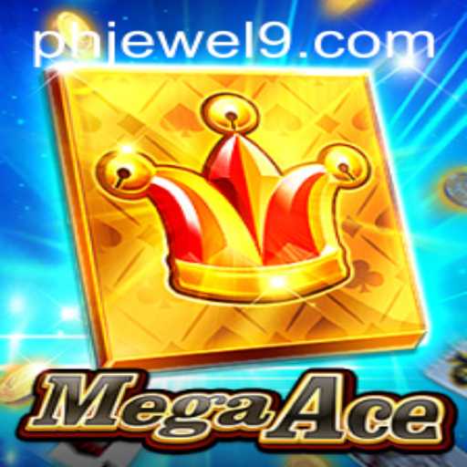 MegaAce: A New Chapter in Gaming with PHJEWEL