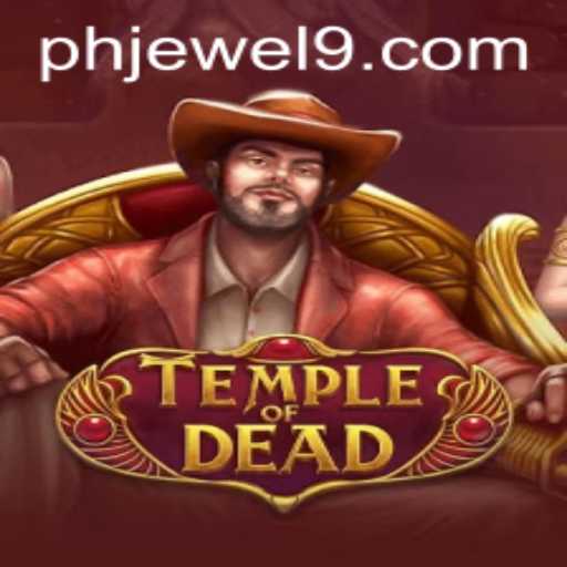 Exploring TempleofDead: The Intriguing World of Adventure and Strategy